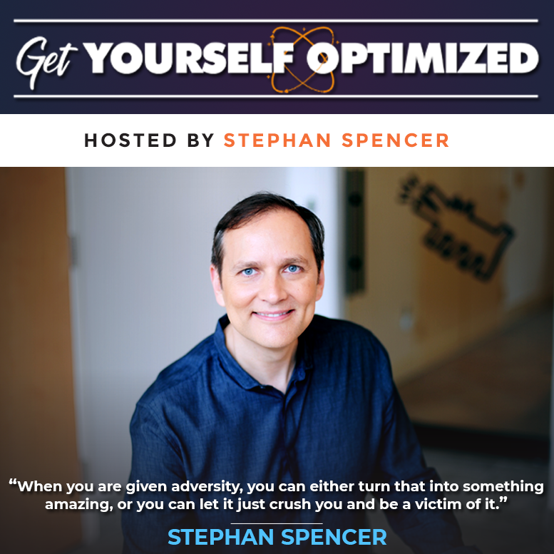 From Adversity to Awakening with Stephan Spencer