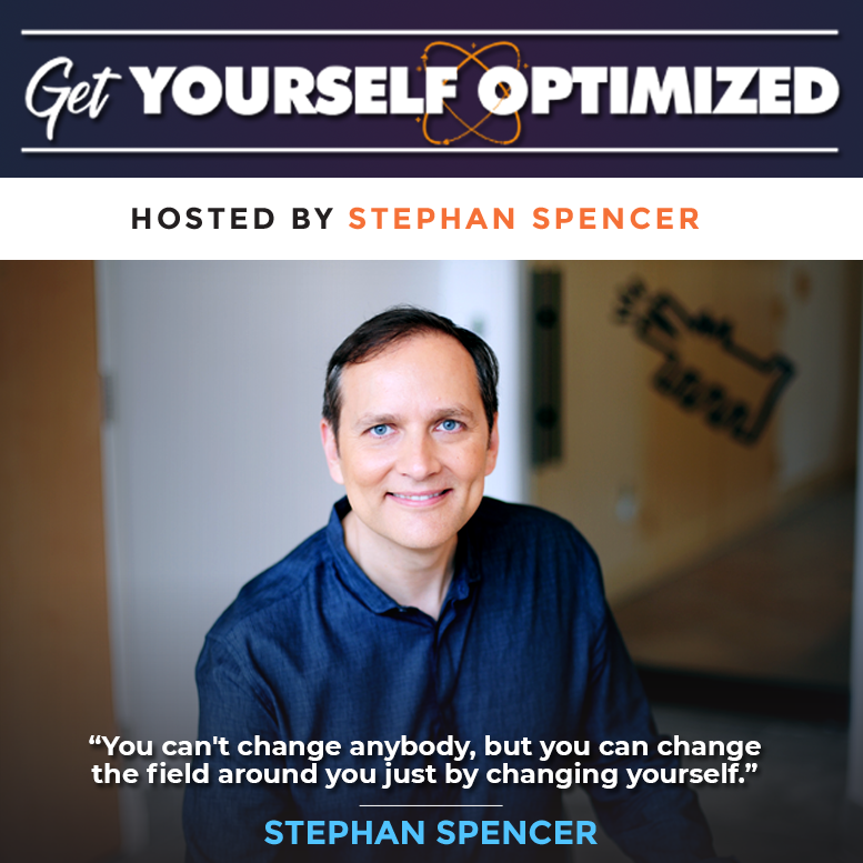 The Basics of Total Personal Transformation with Stephan Spencer
