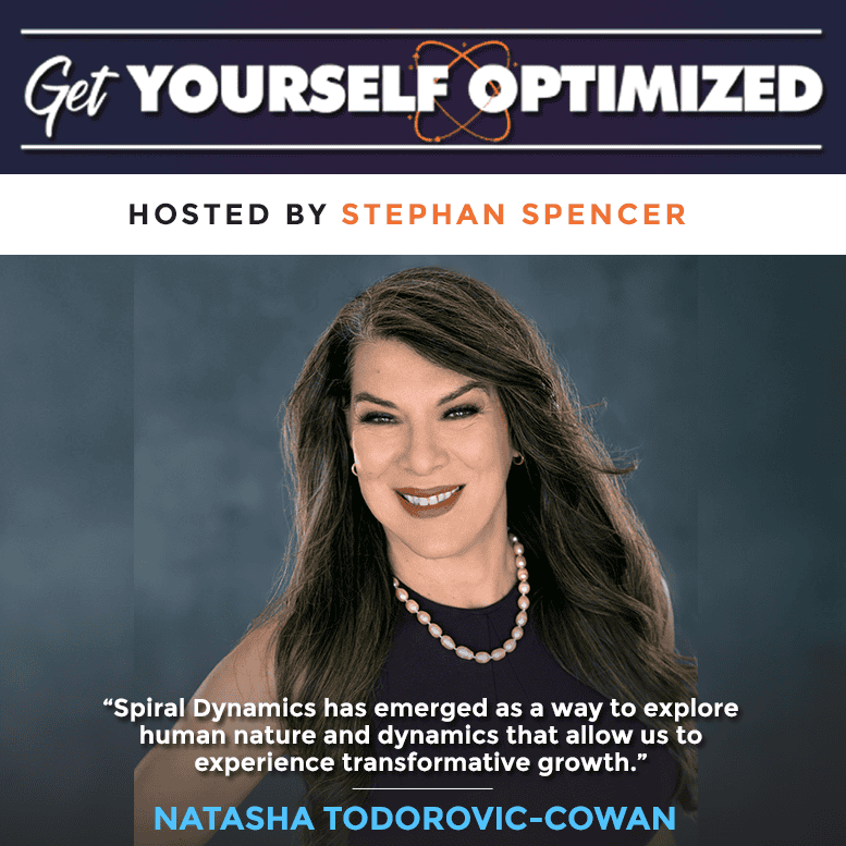 Spiral Dynamics with Natasha Todorovic-Cowan